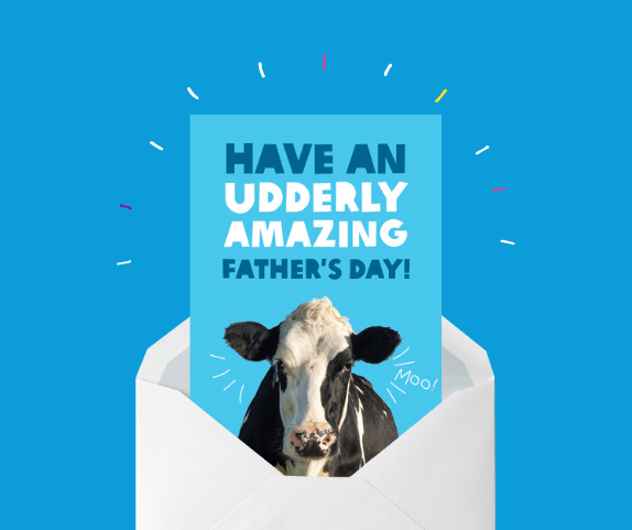 Otw22 Mel Oa Banner 574x495 3 V2 Image of an Unwrapped gift card that features a cow and reads Have an udderly amazing Father's Day.