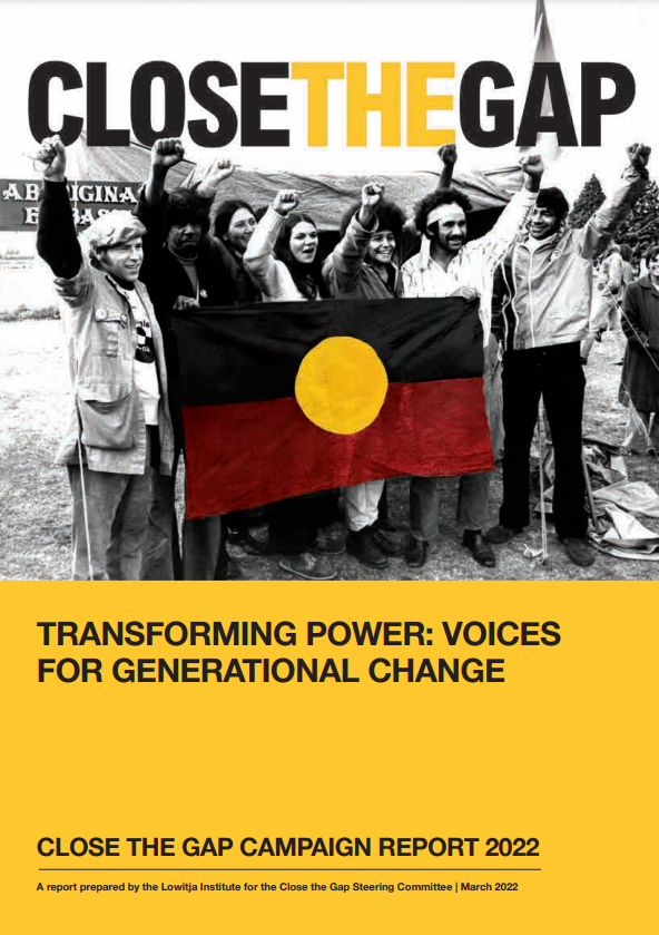 Close The Gap Campaign Report 2022: Transforming Power: Voices For Generational Change. Image of demonstrators protesting for land rights outside the Aboriginal Embassy in Canberra, 30 July 1972 (Source: Green, Sydney Morning Herald)