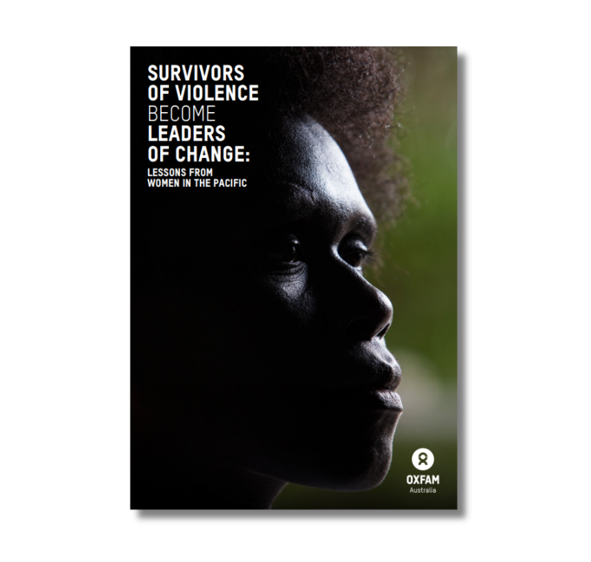 Survivors of Violence Become Leaders of Change: Lessons from Women in the Pacific (2016)