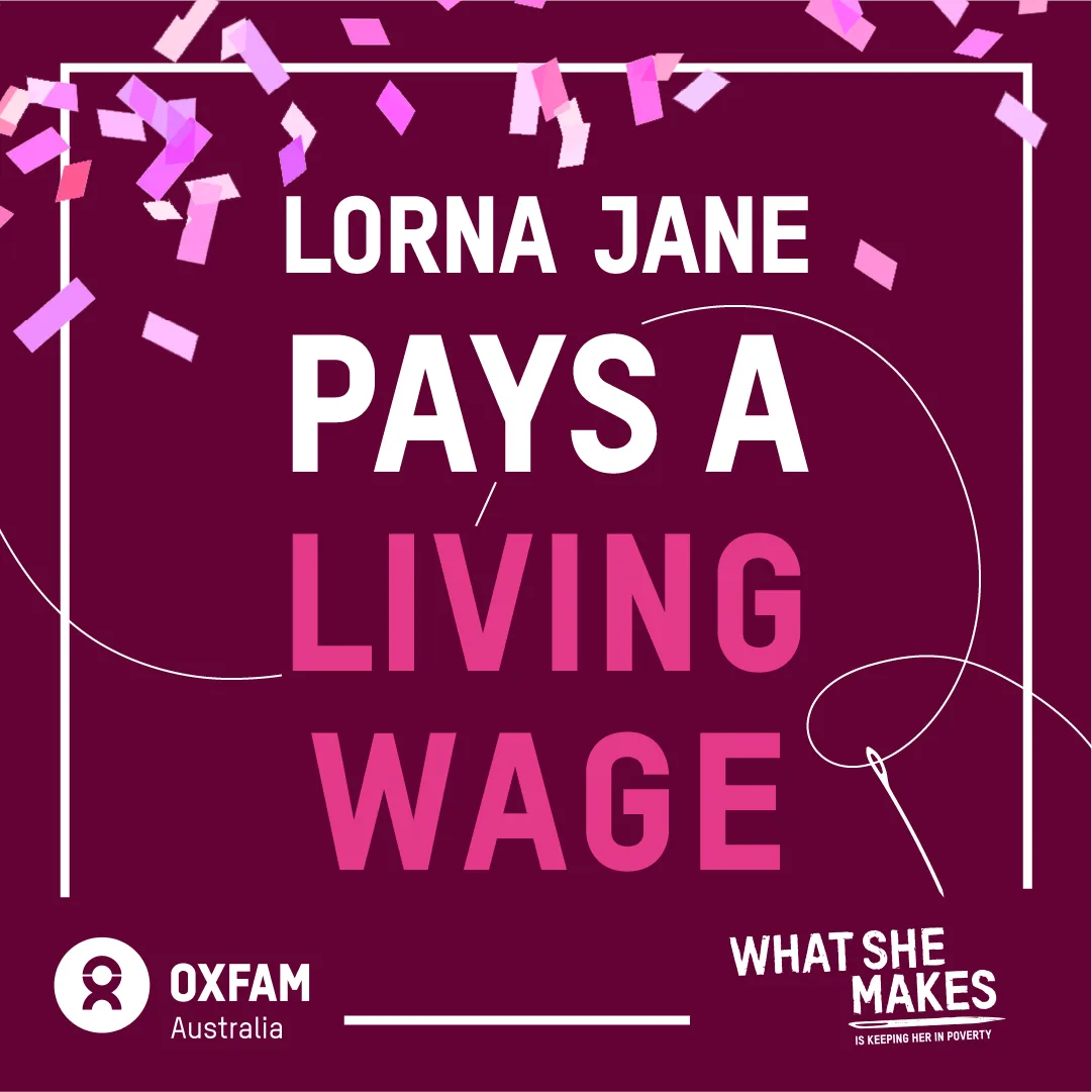 Lorna Jane pays a living wage Lorna Jane pays a living wage